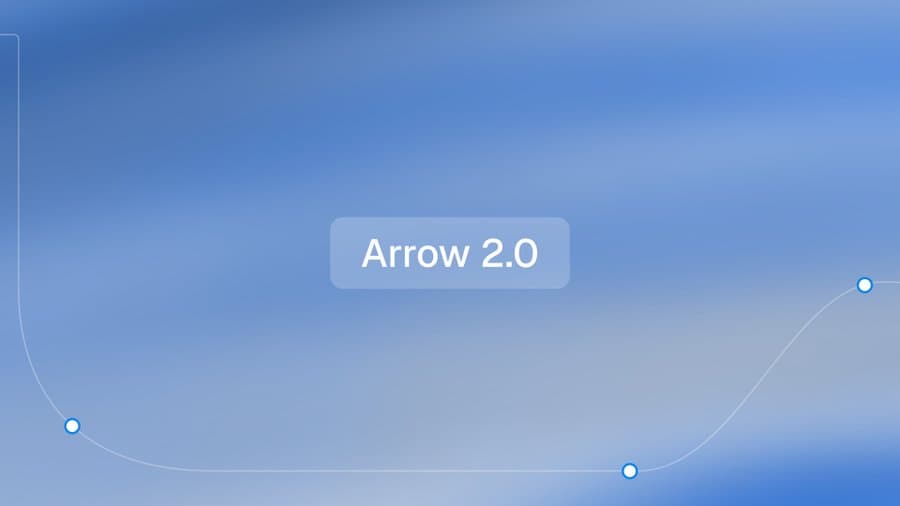 Arrow 2.0 product preview