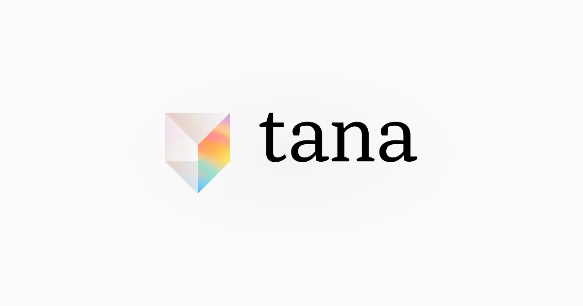 Tana product preview