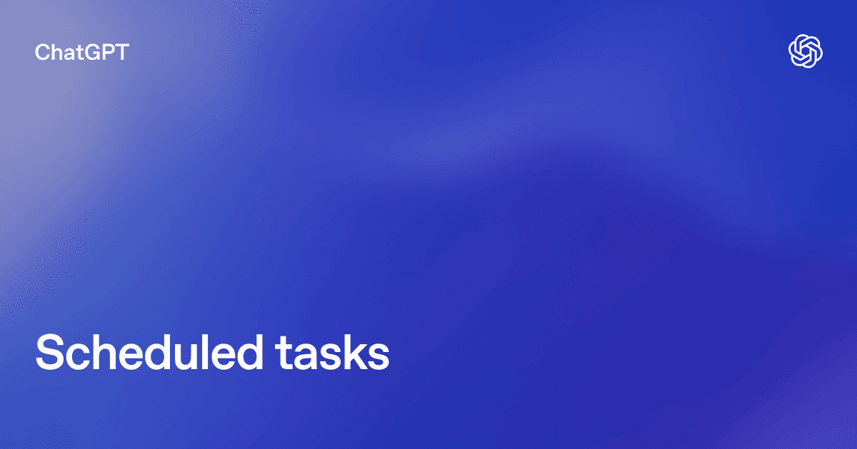 ChatGPT Tasks product preview