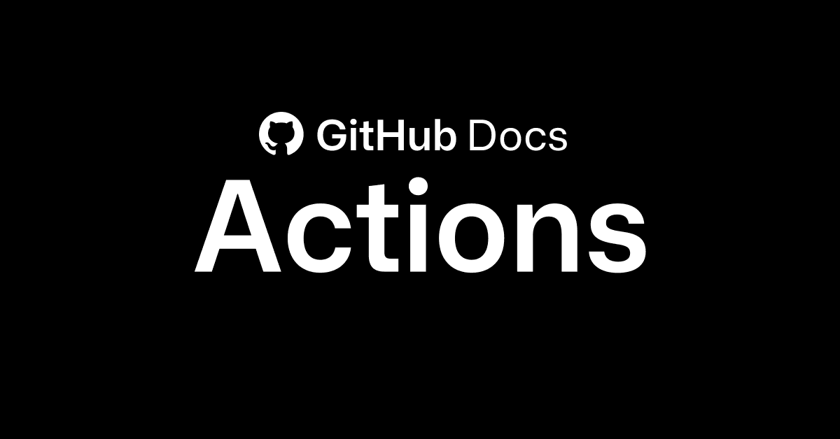 GitHub Actions product preview