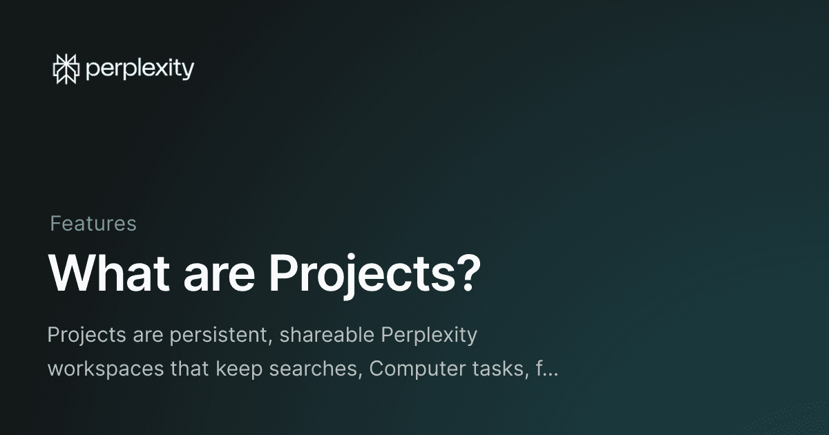 Perplexity Projects product preview
