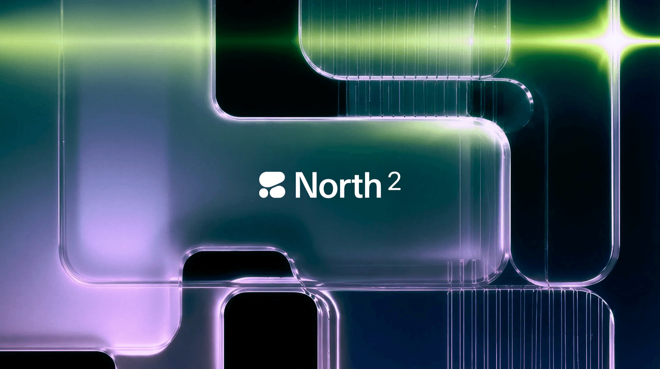 North 2 product preview